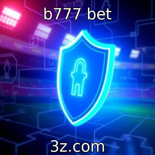 b777 bet Aposte com inteligência: dicas para análises de partidas esportivas